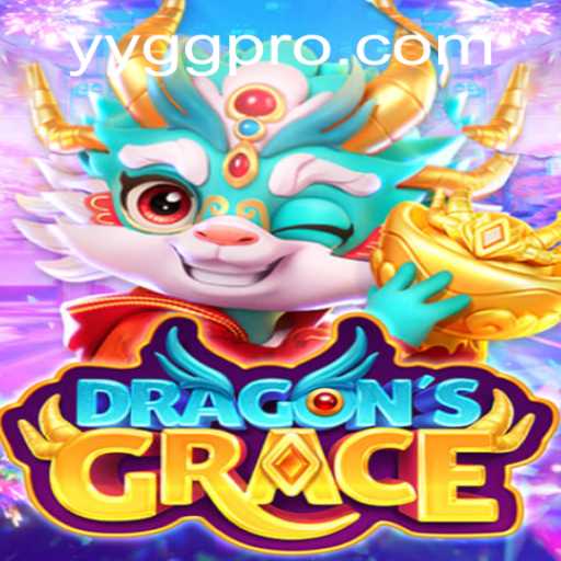 Exploring the Enchanting World of DragonsGrace and the Role of yygg.com