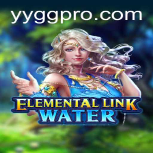 Dive into the Mystical World of ElementalLinkWater: The Ultimate Adventure Experience