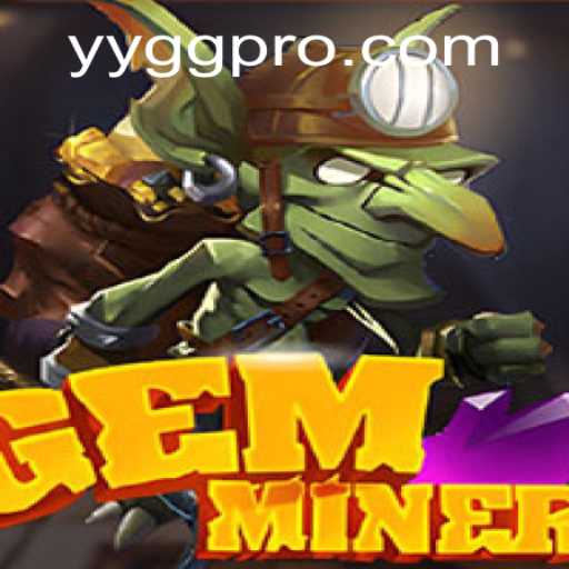 GemMiner: Unearthing Adventure in the World of Gaming
